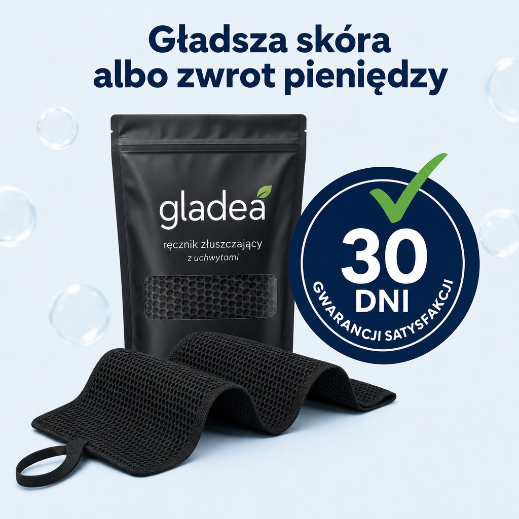 30 dni gwarancji satysfakcji Gladea